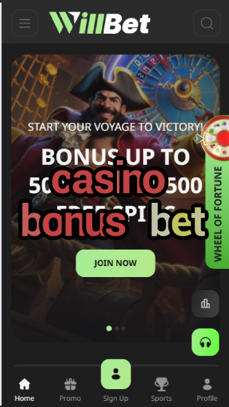 Casino Bonus Bet - Sportsbook Casino Offers-casinoorder.vip